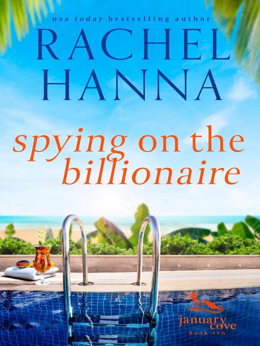 Title details for Spying On the Billionaire by Rachel Hanna - Wait list